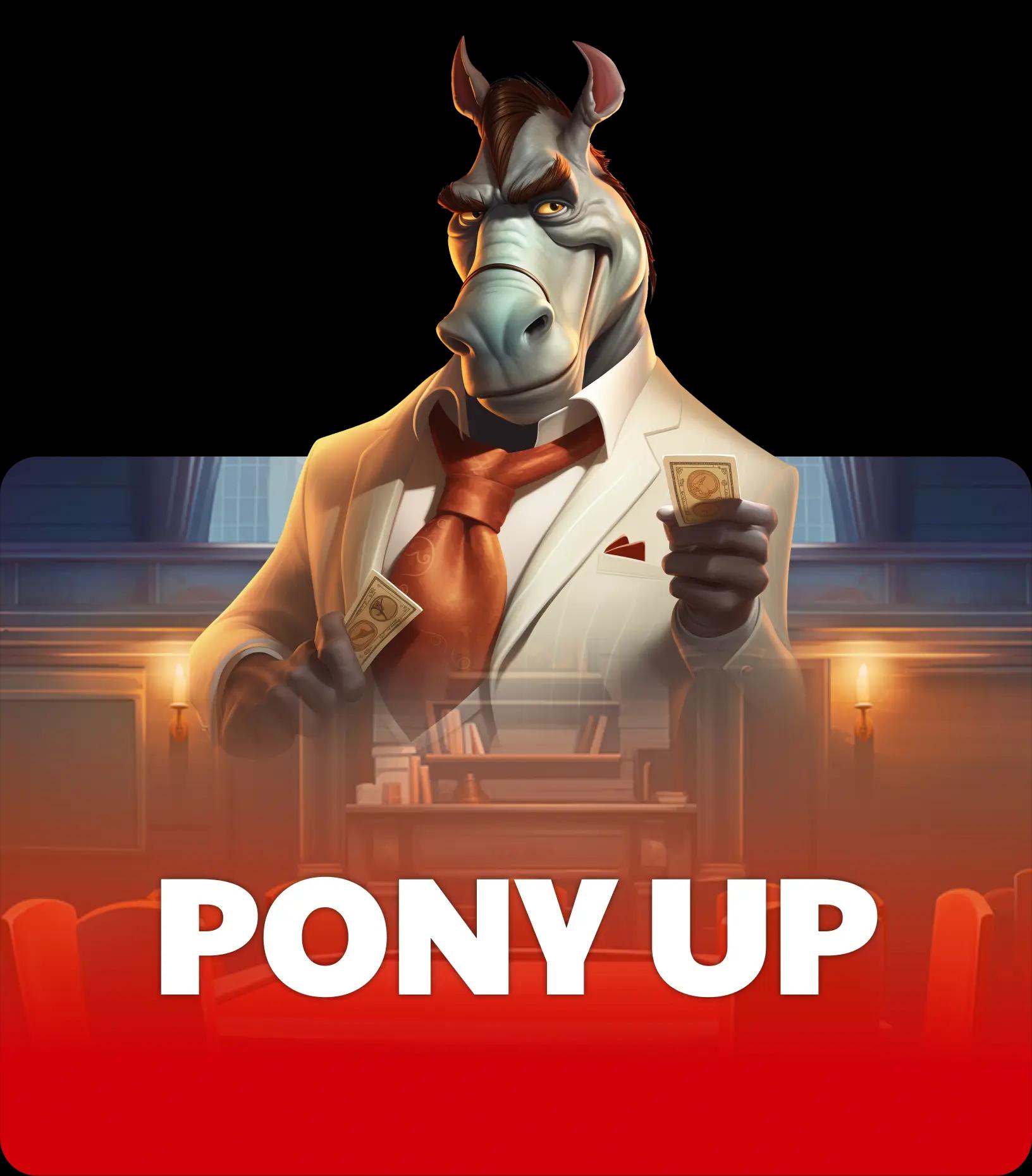 Pony Up